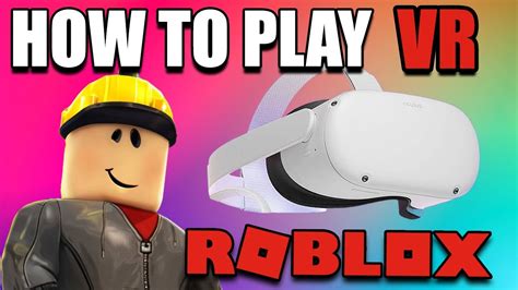how to play roblox vr on oculus quest 2 with pc