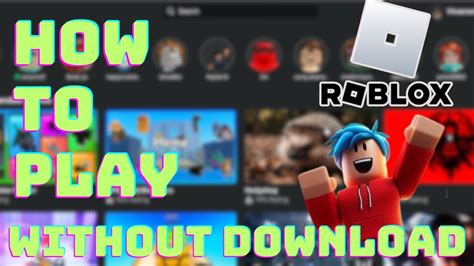 how to play roblox without installing it on a computer