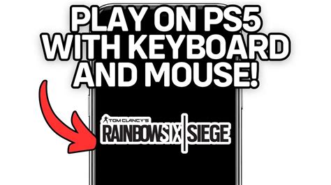 how to play siege with keyboard and mouse on ps5