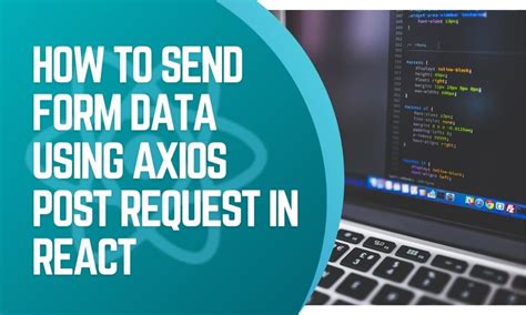 how to post form data in react js using axios
