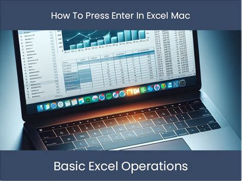 how to press enter in excel mac