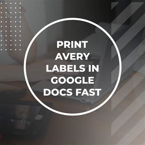 how to print avery labels using google docs