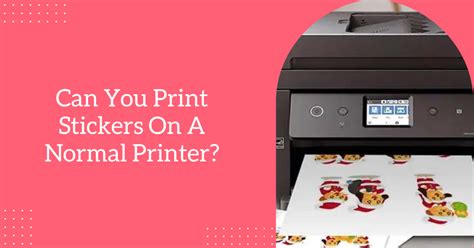 how to print stickers with a normal printer
