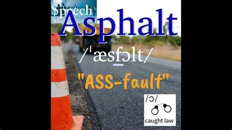 how to pronounce asphalt in spanish