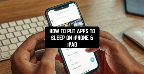 how to put apps to sleep on iphone