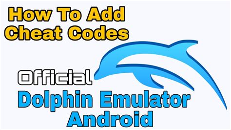 how to put cheat codes in dolphin emulator android