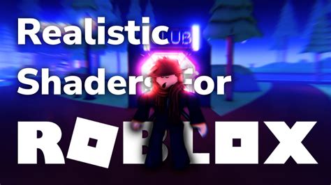 how to put shaders into roblox