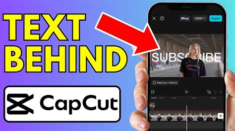 how to put text behind a person in capcut mobile