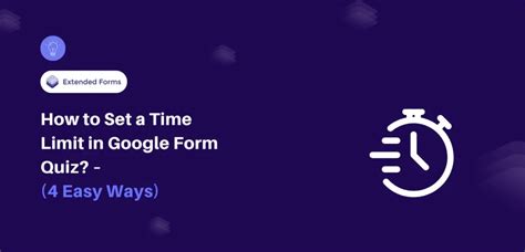 how to put time limit on google form quiz