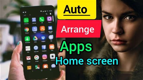 how to rearrange apps on android automatically