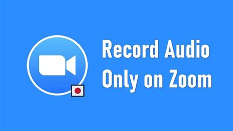 how to record on zoom with audio