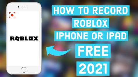 how to record roblox gameplay on iphone