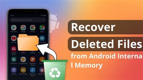 how to recover deleted file from android internal memory