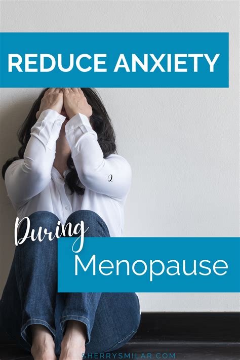 how to reduce anxiety in menopause