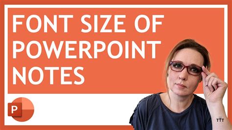 how to reduce font in powerpoint notes