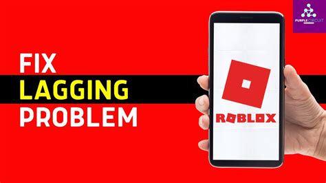 how to reduce roblox lag on mobile
