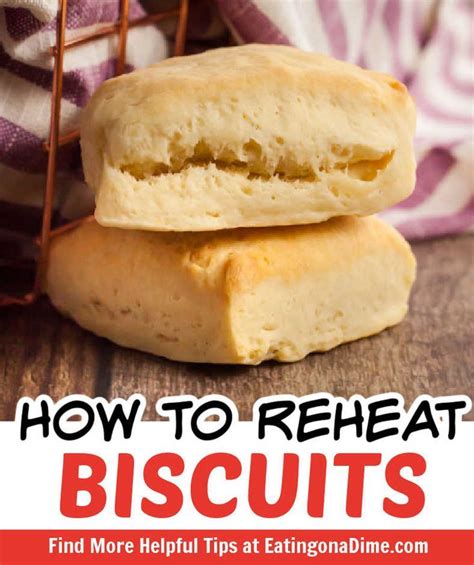 how to reheat biscuits in microwave
