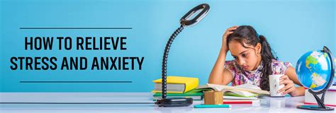 how to relieve anxiety in school