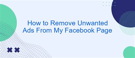 how to remove ads from my facebook page