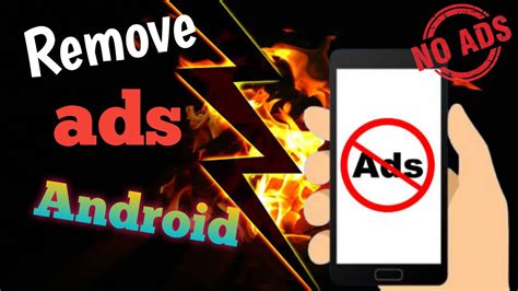how to remove ads on android phone