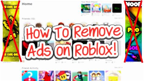 how to remove ads on roblox phone