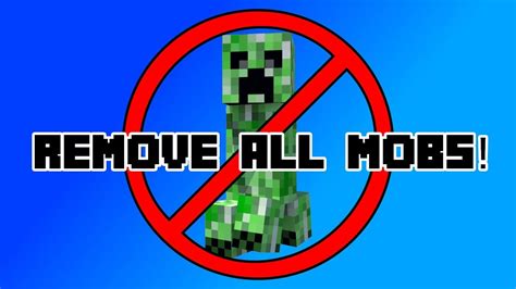 how to remove all mobs in minecraft java