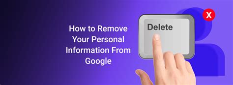 how to remove all personal information from google