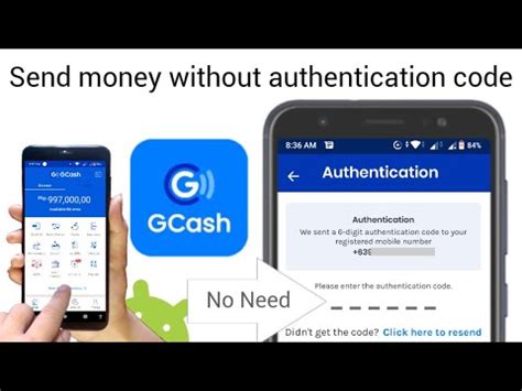 how to remove authentication code in gcash when sending money