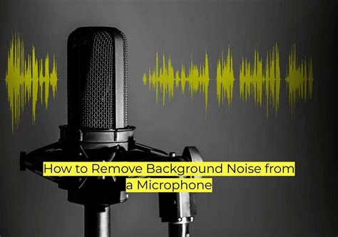 how to remove background noise from microphone iphone