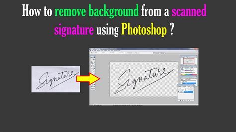 how to remove background of signature in photoshop