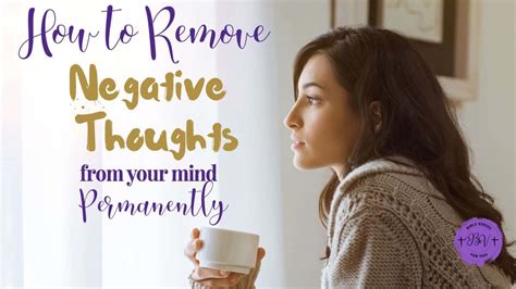 how to remove bad thoughts from mind permanently