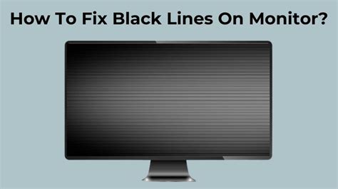 how to remove black line on desktop screen