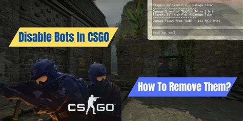 how to remove bots in csgo 1v1