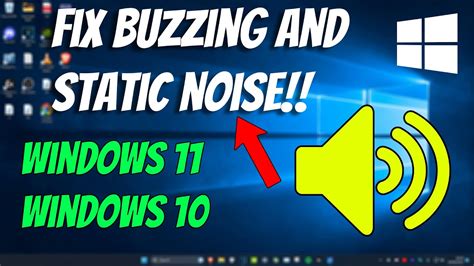 how to remove buzzing and static noise from microphone on windows 11