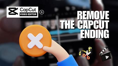 how to remove capcut ending