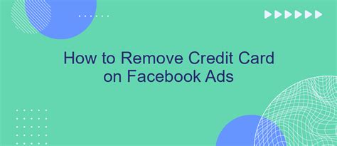 how to remove credit card from fb page