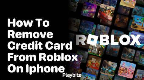 how to remove credit card from roblox iphone
