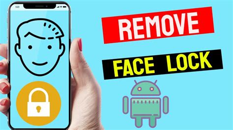 how to remove face lock from android