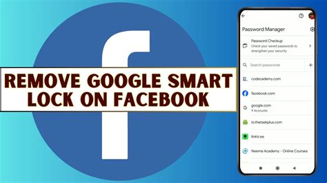 how to remove facebook from google smart lock