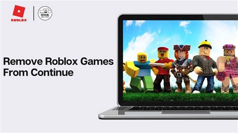 how to remove games on roblox continue