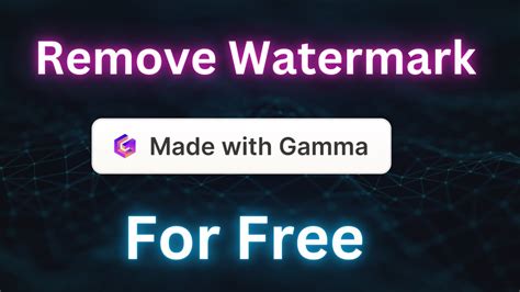 how to remove gamma ai watermark from ppt in powerpoint