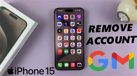 how to remove gmail account from iphone 15 pro