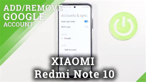 how to remove gmail account from redmi note 10