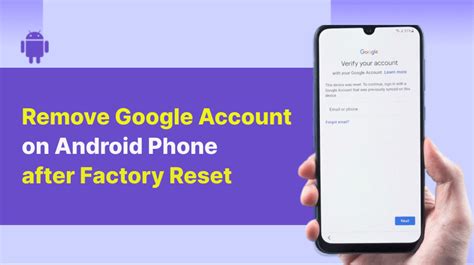 how to remove google account from android tablet after factory reset