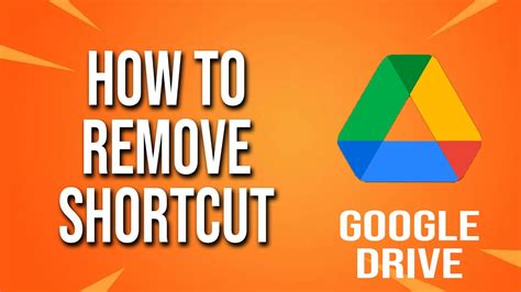 how to remove google drive shortcut from pc
