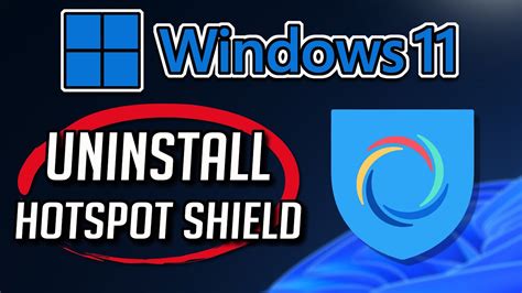how to remove hotspot shield from windows 10