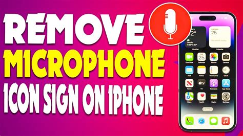how to remove microphone icon on iphone