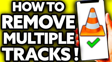 how to remove multiple audio tracks from video in vlc