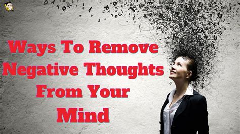 how to remove negative images from mind