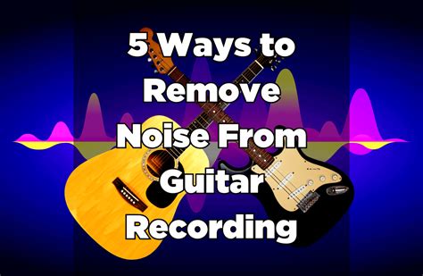 how to remove noise from a recording